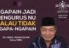 Ngapain Jadi Pengurus NU Kalau Tak Mau Ngapa-ngapain!